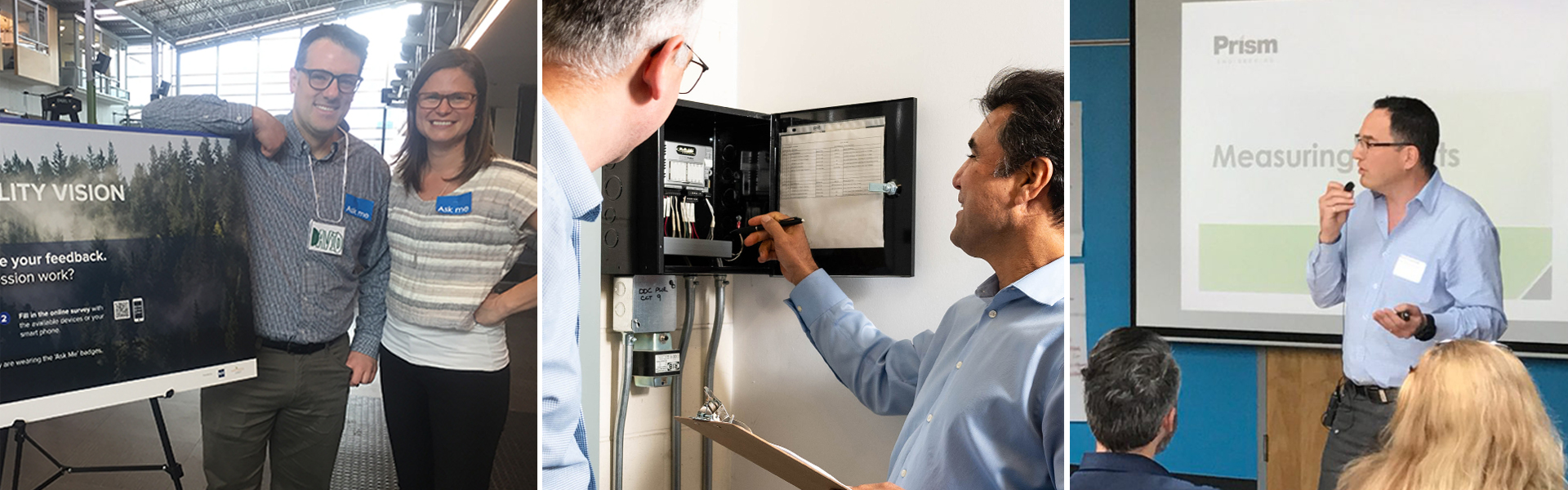 Three images of Prism Engineering clients: two people posing in front of a large sign, two men inspecting an electrical panel, and one man with a small microphone in front of an audience doing a presentation.